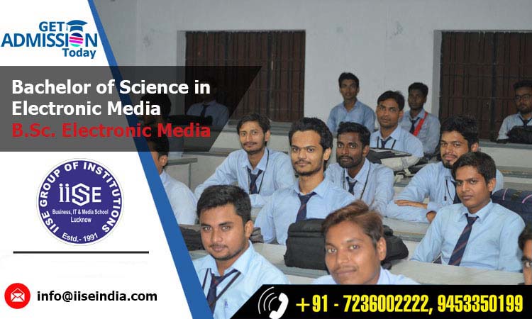 B.Sc. Electronic Media College in Lucknow